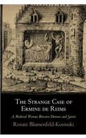 The Strange Case of Ermine de Reims