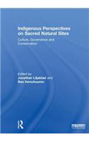 Indigenous Perspectives on Sacred Natural Sites