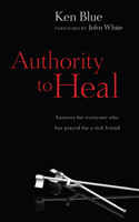 Authority to Heal: (English)