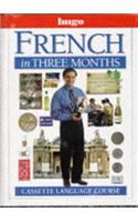 French in Three Months