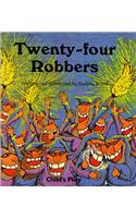 Twenty-four Robbers