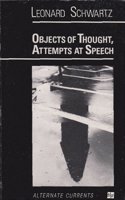 Objects of Thought, Attempts at Speech