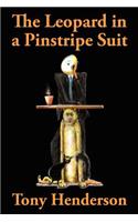 The Leopard in a Pinstripe Suit