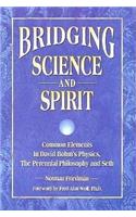Bridging Science and Spirit