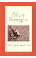Silent Struggler