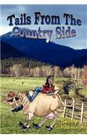 Tails From The Country Side