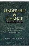 Leadership and Change in the 21st Century