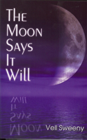 The Moon Says It Will