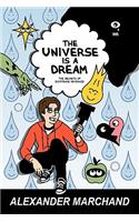 Universe Is a Dream