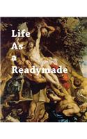 Darren Bader: Life as a Readymade