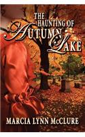 Haunting of Autumn Lake