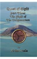 Quest of Eight - Part three - The Flight of the Wedgamaroon
