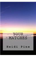 Your Matches