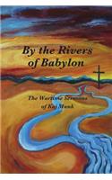 By the Rivers of Babylon