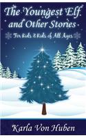 The Youngest Elf and Other Stories