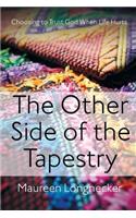 The Other Side of the Tapestry