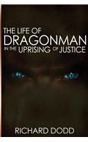 Life of Dragonman