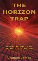 The Horizon Trap