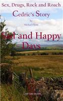 Sad and Happy Days