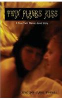 Twin Flames Kiss