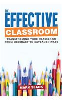 The Effective Classroom