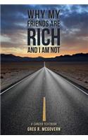 Why My Friends Are Rich and I Am Not, Volume 1