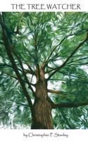 The Tree Watcher: (English)