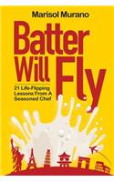 Batter Will Fly