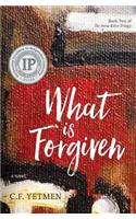 What is Forgiven
