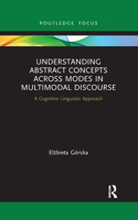 Understanding Abstract Concepts across Modes in Multimodal Discourse