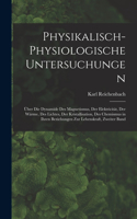 Physikalisch-Physiologische Untersuchungen