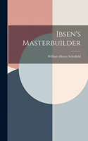 Ibsen's Masterbuilder