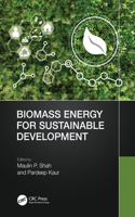 Biomass Energy for Sustainable Development