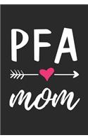 PFA Mom
