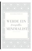 Haushaltsbuch Werde Ein Finanzieller Minimalist: A5 Haushaltsbuch Punkteraster - Wochenplaner - Finanzplaner - Ausgabenbuch - Familienplaner - Planner