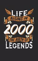 Life Begins in 2000 the Birth of Legends