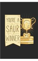 You're a Saur Winner