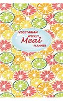Vegetarian Weekly Meal Planner: 52 weeks of Food Menu Planning with Grocery Shopping List, Recipe pages Size 6x9 in - Lemon Print