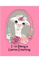 I'm Doing a Llama Creating