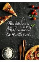 this kitchen is seasoned with love