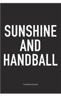 Sunshine And Handball