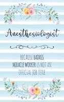 Anesthesiologist