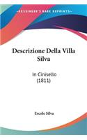 Descrizione Della Villa Silva