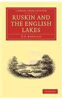 Ruskin and the English Lakes