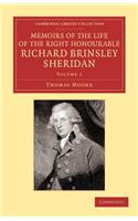 Memoirs of the Life of the Right Honourable Richard Brinsley Sheridan: Volume 1: Volume 1(Cambridge Library Collection - Literary Studies)