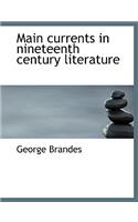 Main Currents in Nineteenth Century Literature