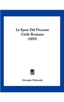 Spese Del Processo Civile Romano (1895)