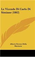 Vicende Di Carlo Di Simiane (1862)