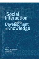 Social Interaction and the Development of Knowledge