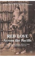 Red Love Across the Pacific